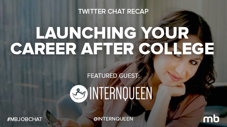 Mbjobchat recap launching your career after college