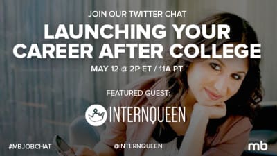 Twitter Chat: Launch Your Career After College #mbjobchat