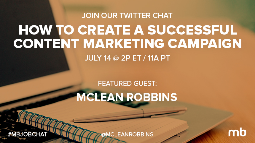 Mbjobchat twitter chat create a successful content marketing campaign