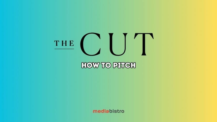 How to Pitch The Cut: A Freelance Writer’s Guide