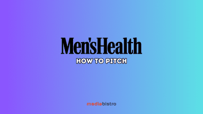 How To Pitch: Men’s Health (2023)