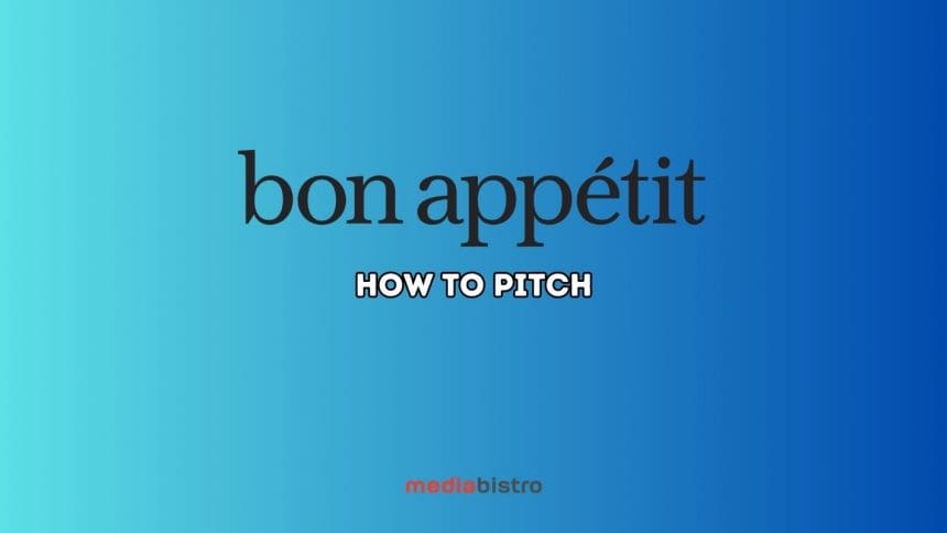 How to pitch bon appetit 2023